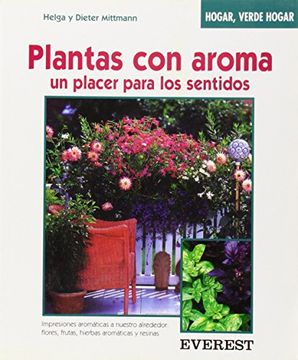 portada Plantas con Aroma un Placer Para los Sentidos (in Spanish)