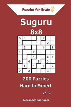 portada Puzzles for Brain Suguru - 200 Hard to Expert 8x8 vol. 2 (in English)