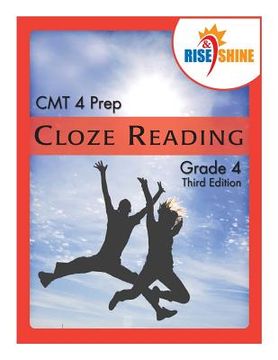 portada Rise & Shine CMT 4 Prep Cloze Reading Grade 4 (in English)