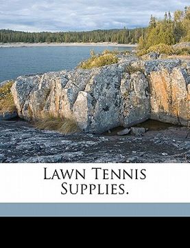 portada lawn tennis supplies. (en Inglés)