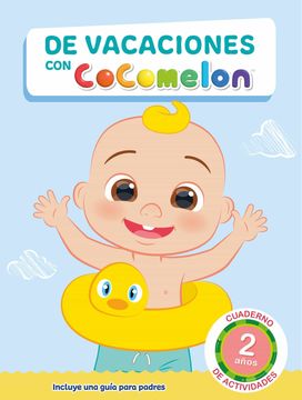 portada De Vacaciones con Cocomelon (2 Años): Cuaderno de Actividades (in Spanish)