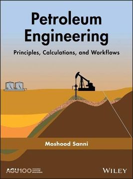 portada Petroleum Engineering: Principles, Calculations, and Workflows (Geophysical Monograph Series) (en Inglés)