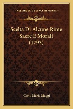 portada Scelta Di Alcune Rime Sacre E Morali (1793) (en Italiano)