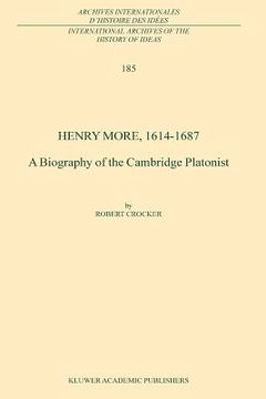 portada henry more, 1614-1687: a biography of the cambridge platonist (en Inglés)