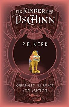portada Die Kinder des Dschinn: Gefangen im Palast von Babylon (in German)