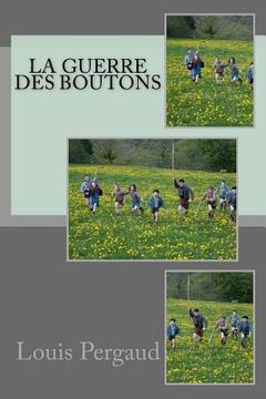 portada La guerre des boutons (in French)