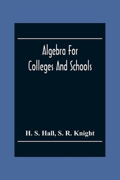 portada Algebra For Colleges And Schools (en Inglés)