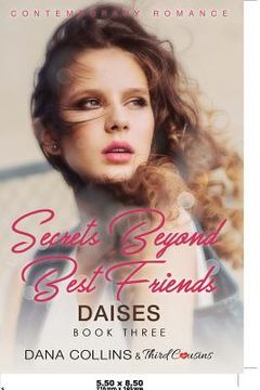 portada Secrets Beyond Best Friends - Withering Without You (Book 2) Contemporary Romance