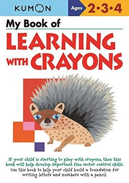 portada My Book of Learning With Crayons (Kumon Basic Skills) (en Inglés)