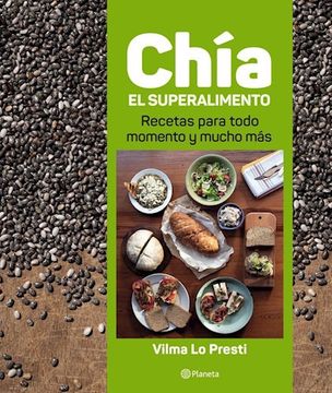 portada Chia, el Superalimento (in Spanish)