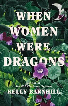 portada When Women Were Dragons: A Novel (en Inglés)