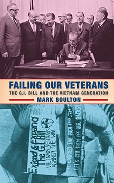 portada Failing Our Veterans: The G.I. Bill and the Vietnam Generation