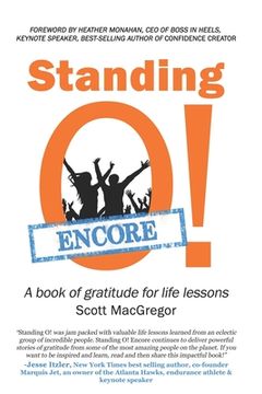 portada Standing O! Encore: A book of gratitude for life lessons (in English)