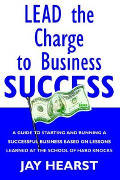 portada lead the charge to business success (en Inglés)
