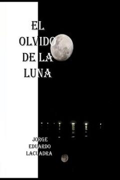 portada El olvido de la luna (in Spanish)