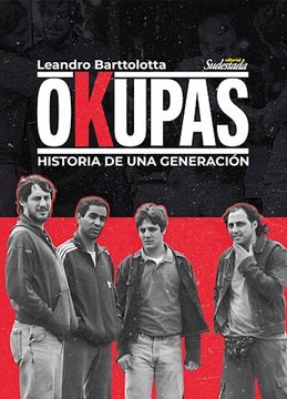 portada Okupas - Historia de una Generacion - Barttolotta