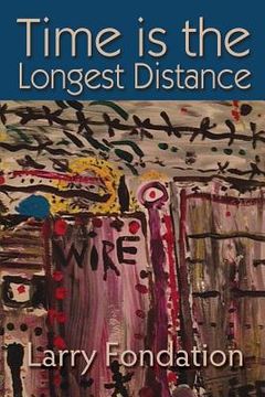 portada Time is the Longest Distance (in English)