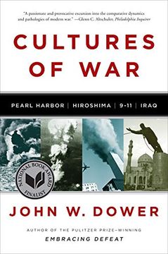 portada Cultures of War,Pearl Harbor / Hiroshima / 9-11 / Iraq (in English)