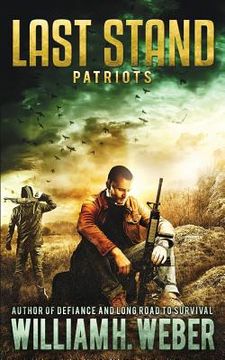 portada Last Stand: Patriots (en Inglés)