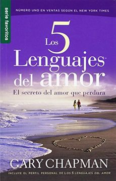 portada Los 5 Lenguajes del Amor: El Secreto del Amor que Perdura (Favoritos (in Spanish)