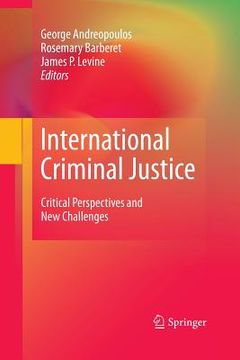 portada International Criminal Justice: Critical Perspectives and New Challenges (in English)