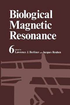 portada Biological Magnetic Resonance: Volume 6
