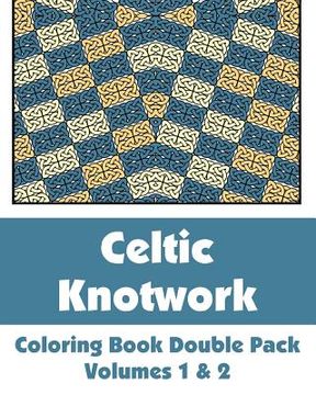 portada Celtic Knotwork Coloring Book Double Pack (Volumes 1 & 2) (en Inglés)