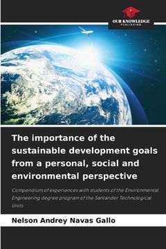 portada The importance of the sustainable development goals from a personal, social and environmental perspective