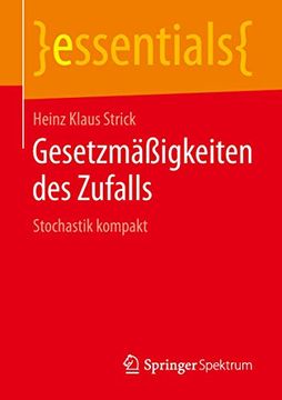 portada Gesetzmäßigkeiten des Zufalls: Stochastik Kompakt (en Alemán)