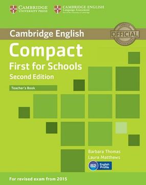 portada Compact First for Schools - Second Edition. Teacher's Book (en Inglés)
