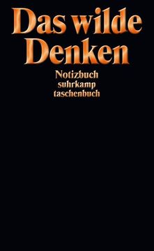 portada Das Wilde Denken: Notizbuch Suhrkamp Taschenbuch (in German)