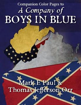 portada A Company of Boys in Blue - companion color pages (en Inglés)