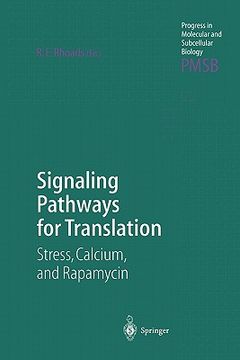 portada signaling pathways for translation: stress, calcium, and rapamycin (en Inglés)