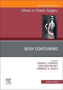 portada Body Contouring, an Issue of Clinics in Plastic Surgery (Volume 51-1) (The Clinics: Surgery, Volume 51-1) (in English)
