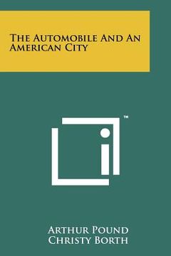 portada the automobile and an american city (en Inglés)