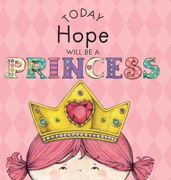 portada Today Hope Will Be a Princess