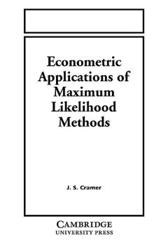 portada Econometric Applications of Maximum Likelihood Methods Paperback: 0 (en Inglés)