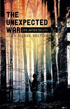 portada The Unexpected War: Life After Death (en Inglés)