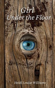 portada Girl Under the Floor (en Inglés)