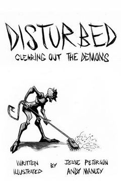 portada Disturbed: Clearing Out The Demons (en Inglés)