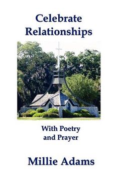 portada celebrate relationships with poetry and prayer (en Inglés)