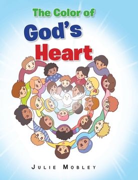 portada The Color of God's Heart (en Inglés)