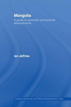 portada Mongolia (Guides to Economic and Political Developments in Asia) (in English)