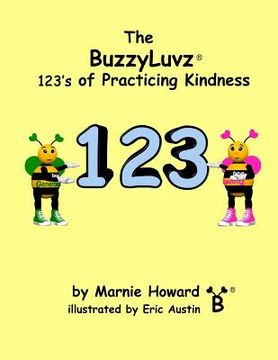 portada BuzzyLuvz: 123's of Practicing Kindness (en Inglés)