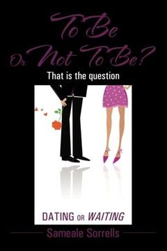 portada To Be Or Not To Be?: That is the Question