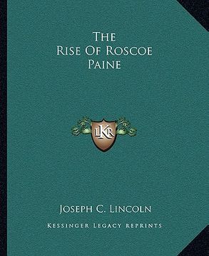 portada the rise of roscoe paine (en Inglés)