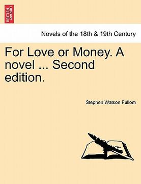portada for love or money. a novel ... second edition. (in English)