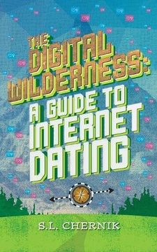 portada Digital Wilderness: A Guide To Internet Dating