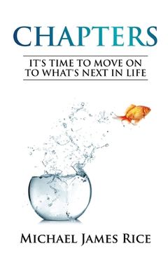portada Chapters: It's Time To Move On To What's Next In Life (en Inglés)