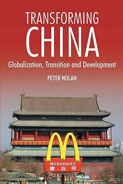 portada transforming china: globalization, transition and development (en Inglés)